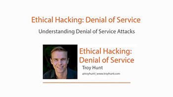 Pluralsight Ethical Hacking Denial of Service
