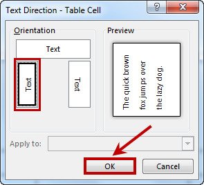 در کادر محاوره ای Text Direction، گزینه Text در سمت چپ را انتخاب و روی OK کلیک کنید تا متن به حالت عمودی چرخانده شود.