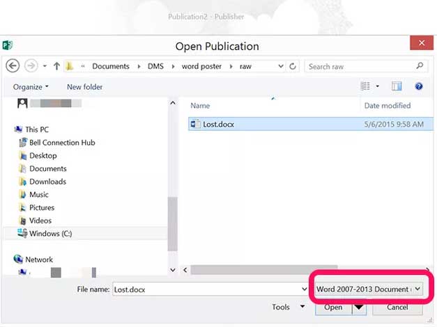 برای باز کردن سند ورد کامل شده در Publisher، روی Open کلیک کرده و منوی Format را به Word 2007-2013 Document تغییر دهید.