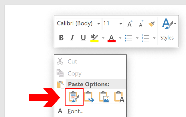 To paste in Word, press Ctrl+V or right-click your page, clicking one of the paste options.